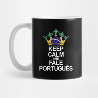 Keep Calm And Fale Português (Brasil) Mug